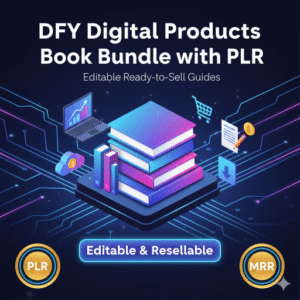 DFY Digital Products eBook Bundle with PLR — Editable Ready‑to‑Sell Guides